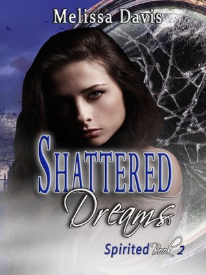cover image of Shattered Dreams